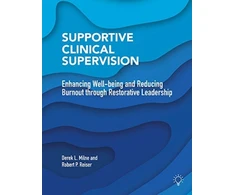KNYGA Derek L Milne Supportive Clinical Supervision