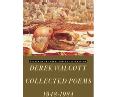 KNYGA Derek Walcott Collected Poems, 1948-84