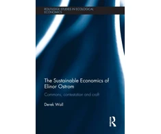 KNYGA Derek Wall Sustainable Economics of Elinor Ostrom