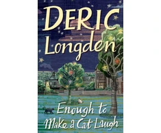 KNYGA Deric Longden Enough To Make A Cat Laugh