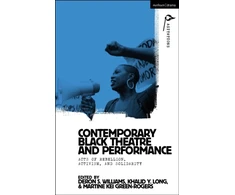 KNYGA Deron S Williams Contemporary Juodas Theatre and Performance