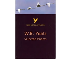 KNYGA Derry Jeffares Selected Poems of W B Yeats (York Notes Advanced) English Literature Study Guide - for 2026, 2027 exams