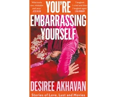 KNYGA Desiree Akhavan You're Embarrassing Yourself