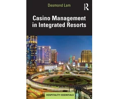 KNYGA Desmond Lam Casino Management in Integrated Resorts