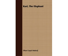 KNYGA Dhan Gopal Mukerji Kari, The Elephant