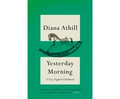 KNYGA Diana Athill Yesterday Morning