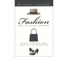 KNYGA Diana Crane Fashion and Its Social Agendas