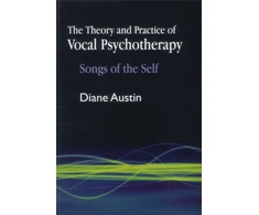 KNYGA Diane Austin Theory and Practice of Vocal Psychotherapy