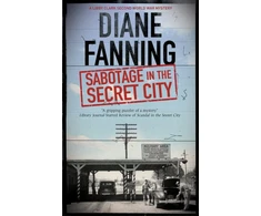 KNYGA Diane Fanning Sabotage in the Secret City