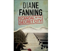 KNYGA Diane Fanning Scandal in the Secret City