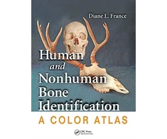 KNYGA Diane L France Human and Nonhuman Bone Identification