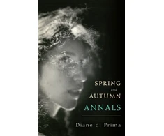 KNYGA Diane Prima Spring and Autumn Annals