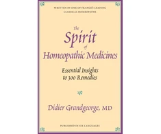 KNYGA Didier Grandgeorge Spirit of Homeopathic Medicines
