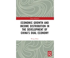 KNYGA Dihai Wang Economic Growth and Income Distribution in the Development of China’s Dual Economy