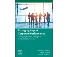 KNYGA Dimitrios J Dimitriou Managing Airport Corporate Performance