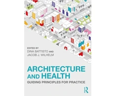 KNYGA Dina Battisto Architecture and Health