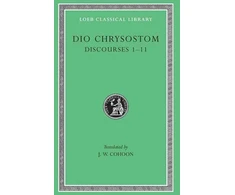 KNYGA Dio Chrysostom Discourses 1–11