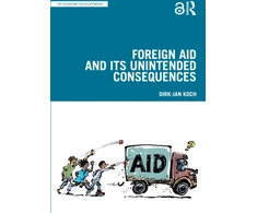 KNYGA Dirk Jan Koch Foreign Aid and Its Unintended Consequences