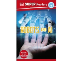 KNYGA Dk Publishing DK Super Readers Level 4 Robots and AI
