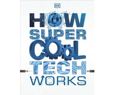 KNYGA Dk Publishing How Super Cool Tech Works