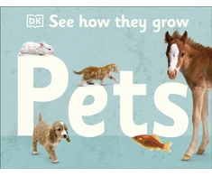 KNYGA Dk Publishing See How They Grow Pets