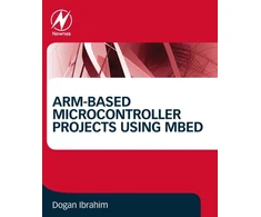 KNYGA Dogan Ibrahim ARM-based Microcontroller Projects Using mbed