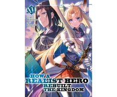 KNYGA Dojyomaru How a Realist Hero Rebuilt the Kingdom (Light Novel) Vol. 16
