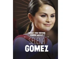 KNYGA Dolores Andral What You Never Knew About Selena Gomez