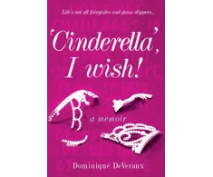 KNYGA Dominique Deveraux ‘Cinderella’, I wish!