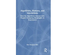 KNYGA Don Donghee Shin Algorithms, Humans, and Interactions