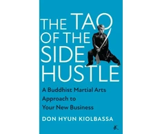 KNYGA Don Hyun Hiolbassa Tao of the Side Hustle