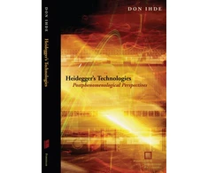 KNYGA Don Ihde Heidegger's Technologies