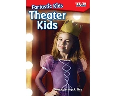 KNYGA Dona Herweck Rice Fantastic Kids: Theater Kids