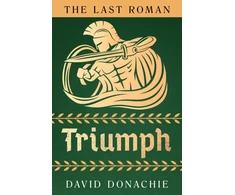 KNYGA DONACHIE Last Roman: Triumph