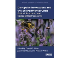 KNYGA Donald S Maier Disruptive Innovations and the Environmental Crisis