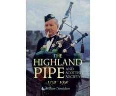 KNYGA Donaldson William Highland Pipe and Scottish Society 1750-1950