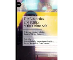 KNYGA Donatella Della Ratta Aesthetics and Politics of the Online Self