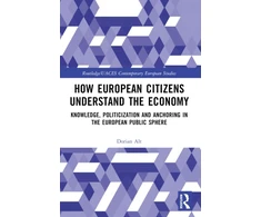 KNYGA Dorian Alt How European Citizens Understand the Economy