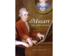 KNYGA Dorian Bandy Mozart the Performer