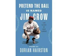 KNYGA Dorian Hairston Pretend the Ball Is Named Jim Crow
