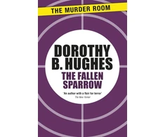 KNYGA Dorothy B Hughes Fallen Sparrow
