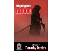 KNYGA Dorothy Davies Dipping Into Blood