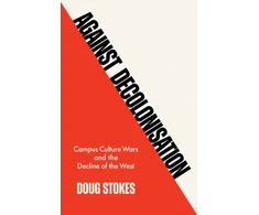 KNYGA Doug Stokes Against Decolonisation