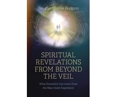 KNYGA Douglas Charles Hodgson Spiritual Revelations from Beyond the Veil