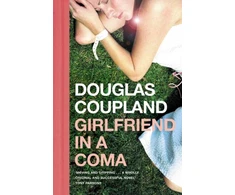 KNYGA Douglas Coupland Girlfriend in a Coma