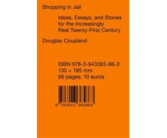 KNYGA Douglas Coupland Shopping in Jail