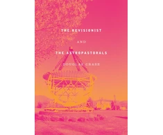 KNYGA Douglas Crase Revisionist &amp; The Astropastorals