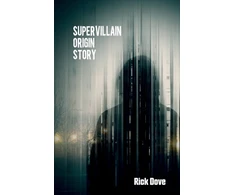 KNYGA Dove Supervillain Origin Story
