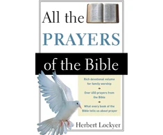 KNYGA Dr Herbert Lockyer All the Prayers of the Bible