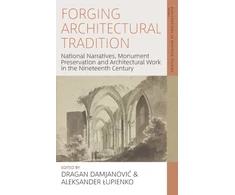 KNYGA Dragan Damjanovic Forging Architectural Tradition